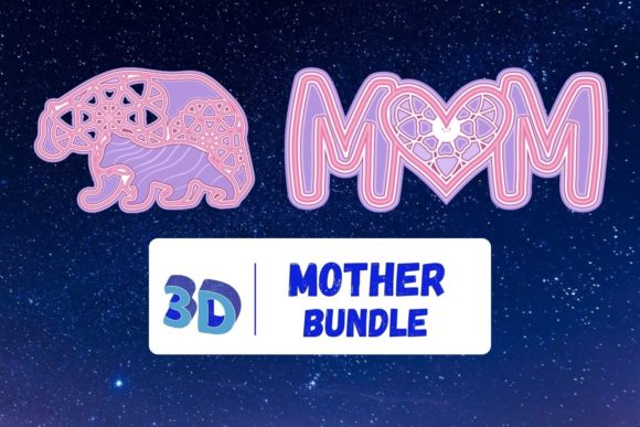 3D Mothers Day SVG Bundle